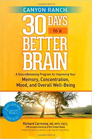 Canyon Ranch 30 Days to a Better Brain